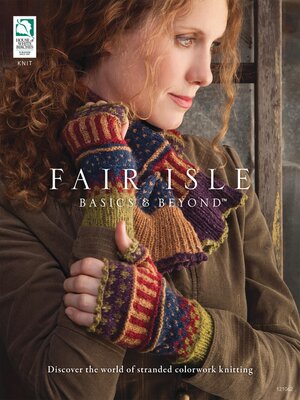 cover image of Fair Isle Basics & Beyond